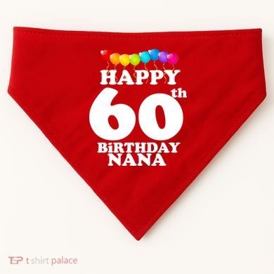 Happy 60th Birthday NANA USA-Made Doggie Bandana