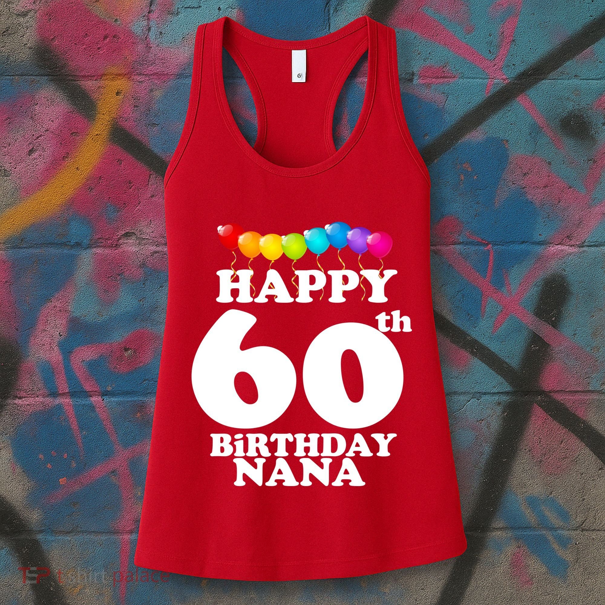 Happy 60th Birthday NANA Women's Tank Top