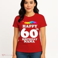 Happy 60th Birthday NANA Women's T-Shirt thumb 4