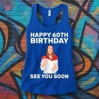 Happy 60th Birthday See You Soon Women's Tank Top thumb 3