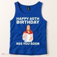 Happy 60th Birthday See You Soon Tank Top thumb 2