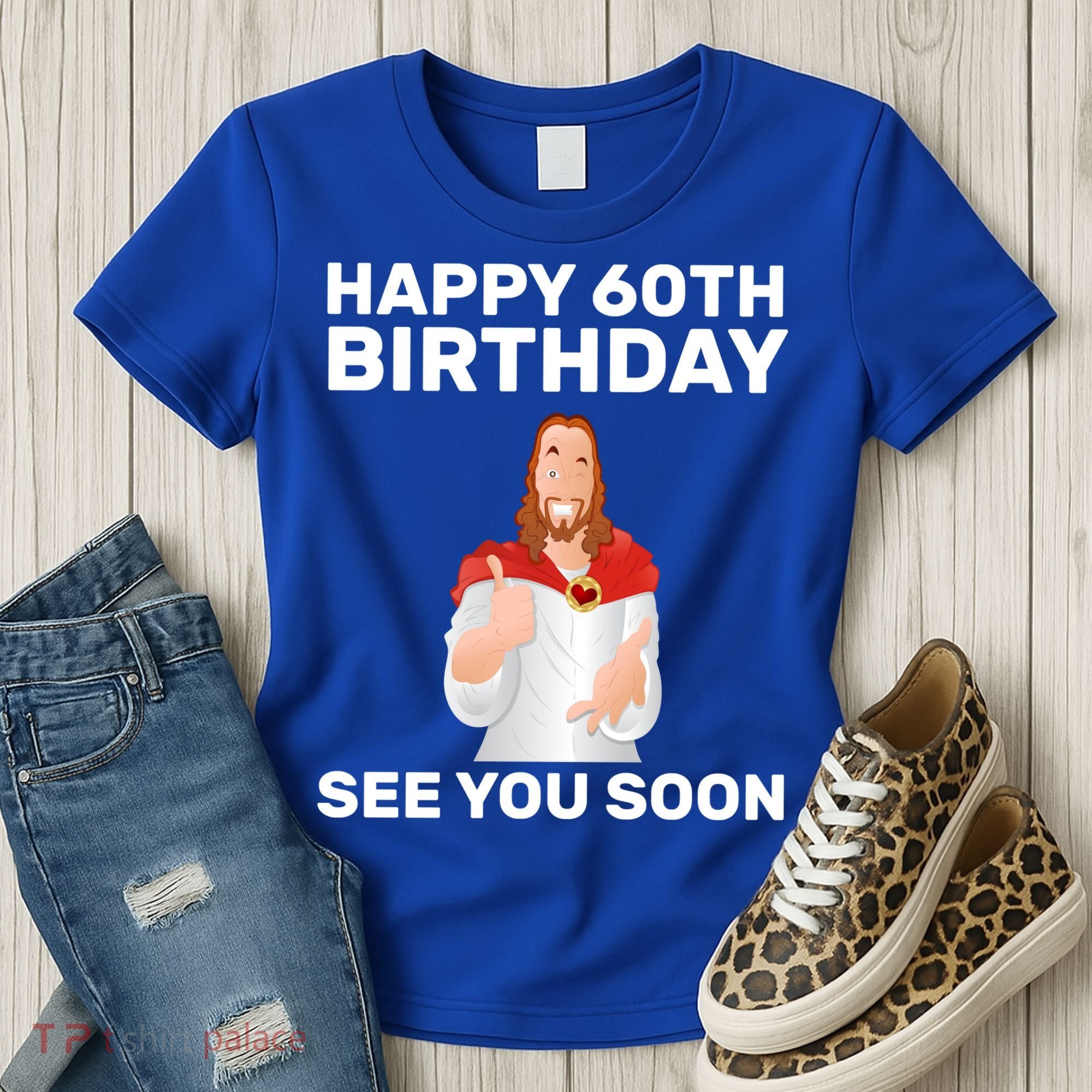Happy 60th Birthday See You Soon Women's T-Shirt