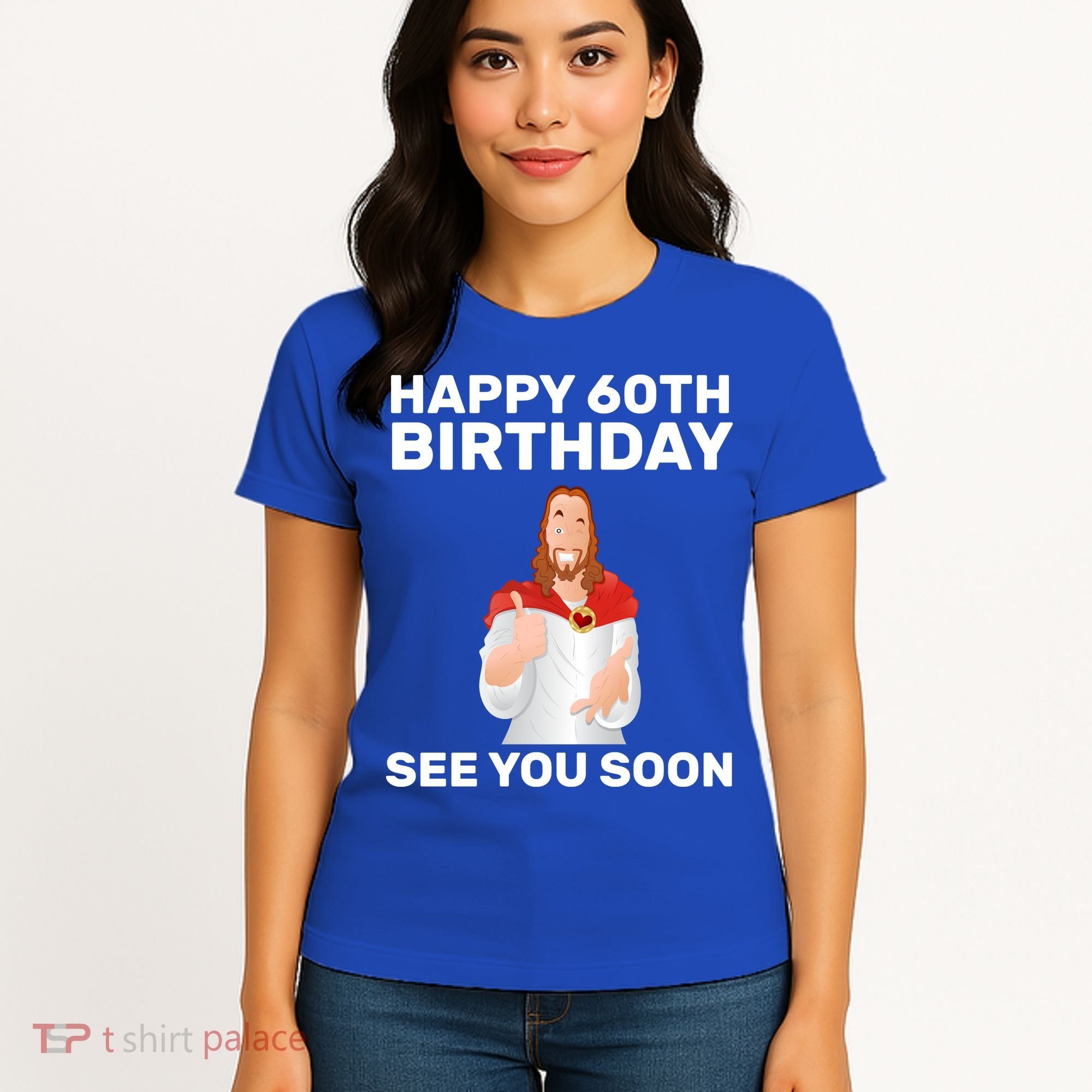 Happy 60th Birthday See You Soon Women's T-Shirt