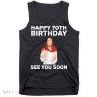 Happy 70th Birthday See You Soon Tank Top thumb 0