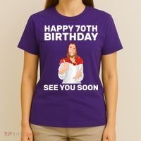 Happy 70th Birthday See You Soon T-Shirt thumb 4