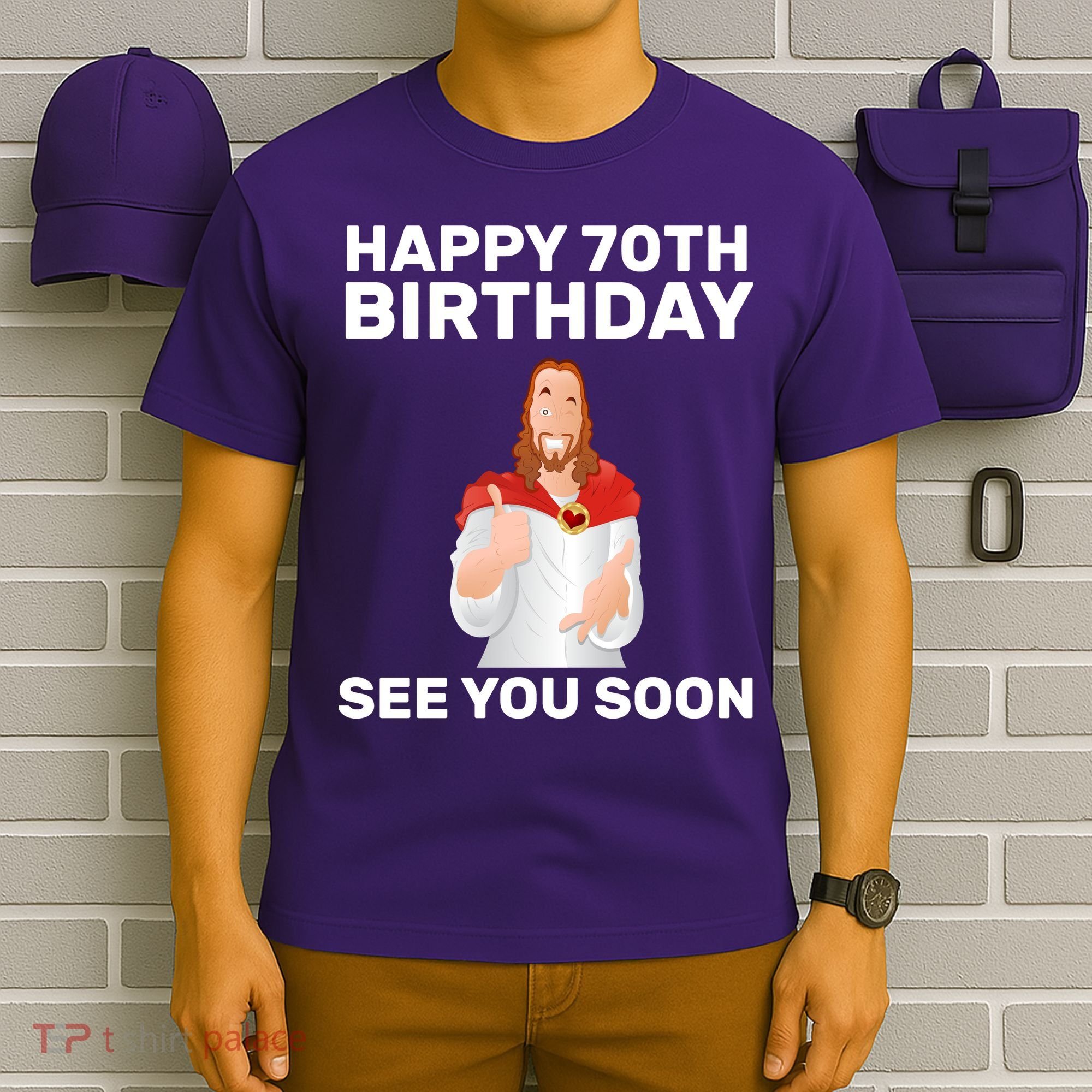 Happy 70th Birthday See You Soon T-Shirt