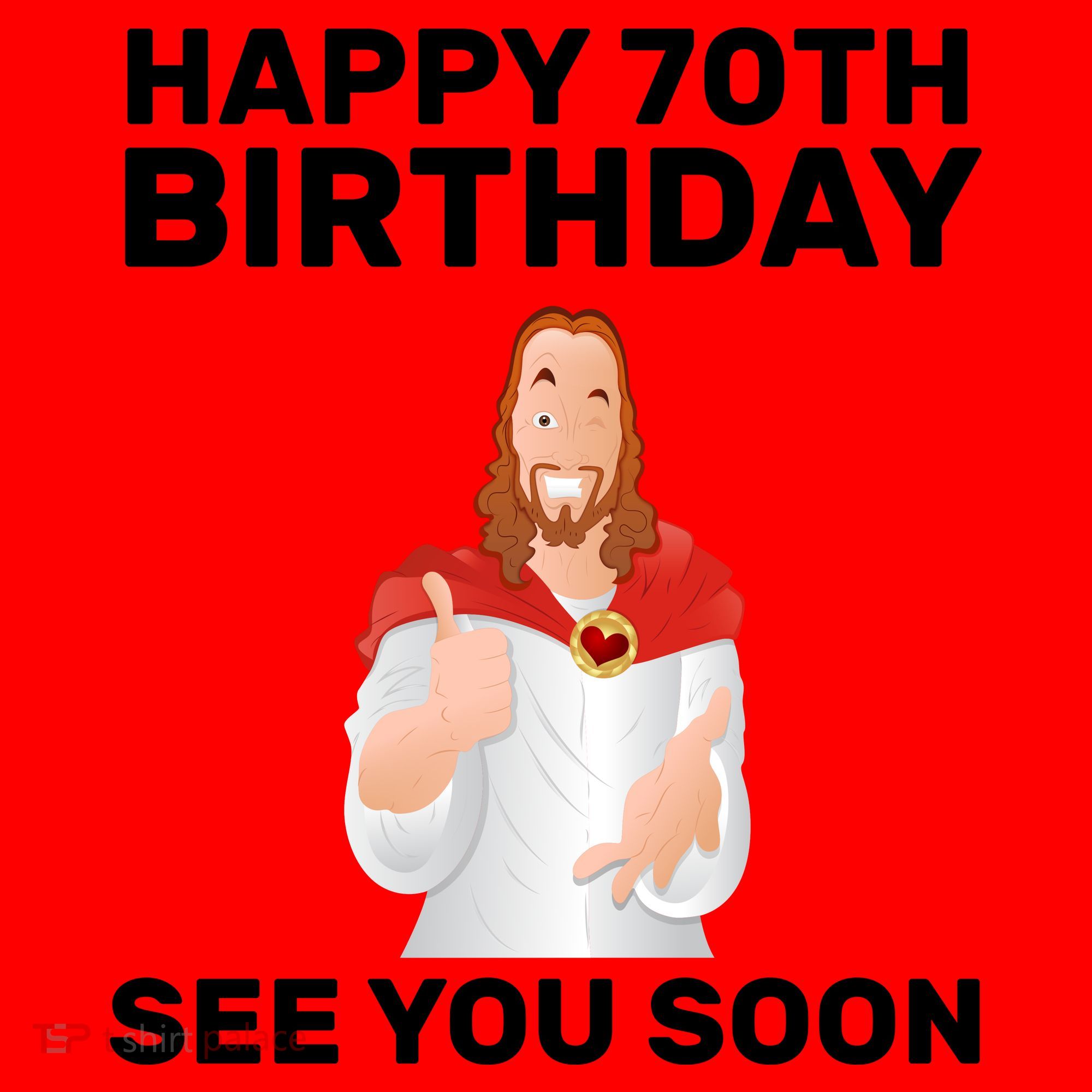 Happy 70th Birthday See You Soon Santa Hat
