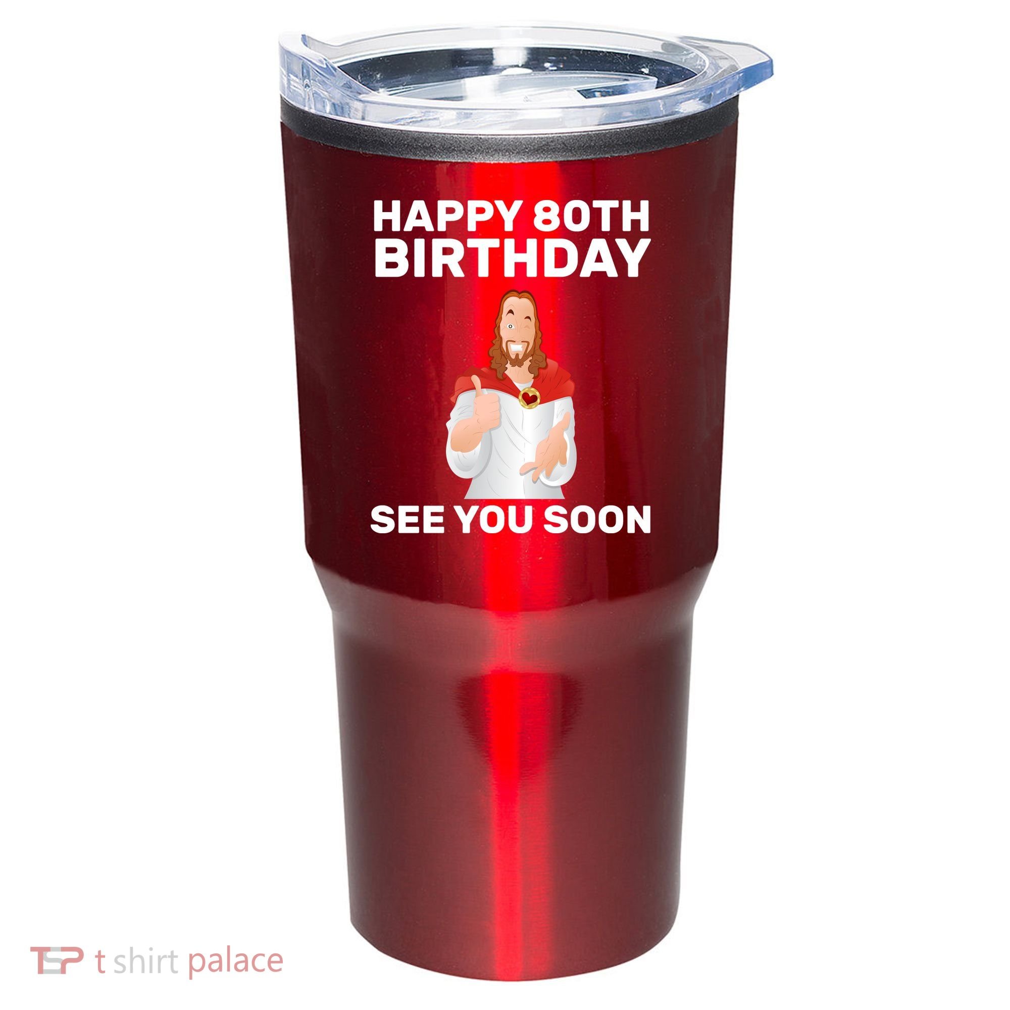 Happy 80th Birthday See You Soon Tumbler