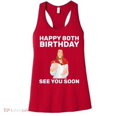 Happy 80th Birthday See You Soon Women's Tank Top