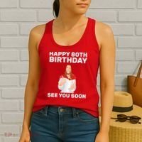 Happy 80th Birthday See You Soon Women's Tank Top thumb 2