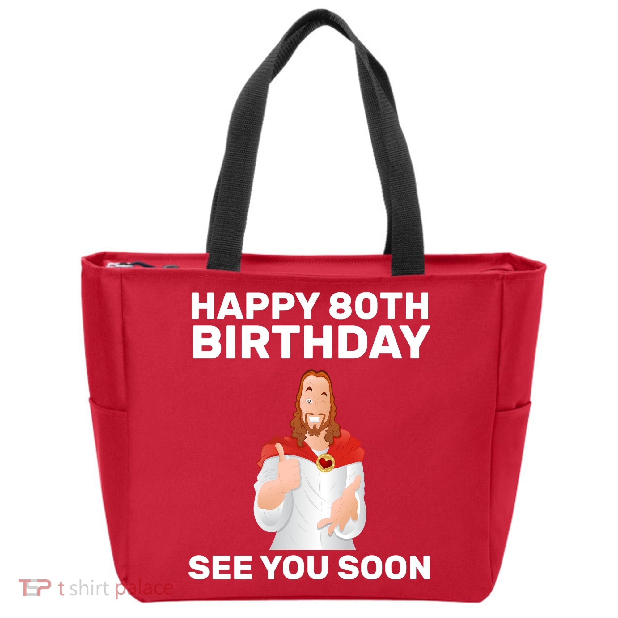 Happy 80th Birthday See You Soon Tote Bag