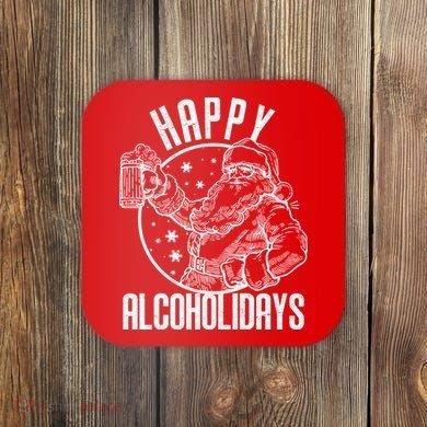 Happy Alcoholidays Christmas Santa Coaster