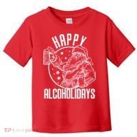Happy Alcoholidays Christmas Santa Toddler T-Shirt thumb 0