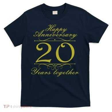 Happy Anniversary 20 Years Together T-Shirt