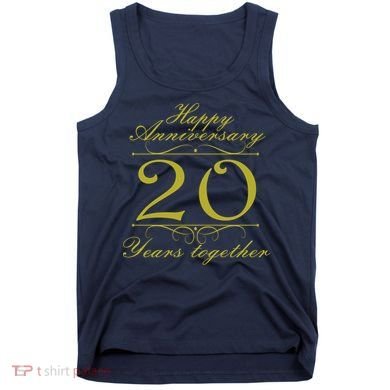 Happy Anniversary 20 Years Together Tank Top