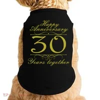 Happy Anniversary 30 Years Together Doggie Tank thumb 0