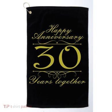 Happy Anniversary 30 Years Together Golf Towel