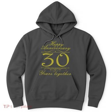 Happy Anniversary 30 Years Together Hoodie
