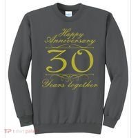 Happy Anniversary 30 Years Together Sweatshirt thumb 0