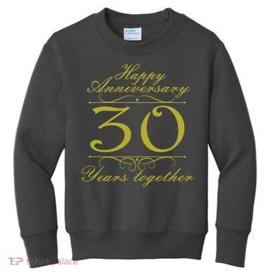 Happy Anniversary 30 Years Together Kids Sweatshirt