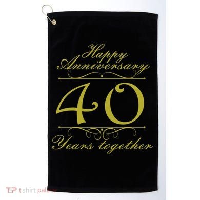 Happy Anniversary 40 Years Together Golf Towel