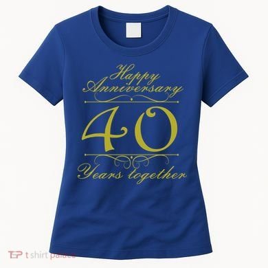 Happy Anniversary 40 Years Together Women's T-Shirt