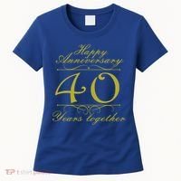 Happy Anniversary 40 Years Together Women's T-Shirt thumb 0