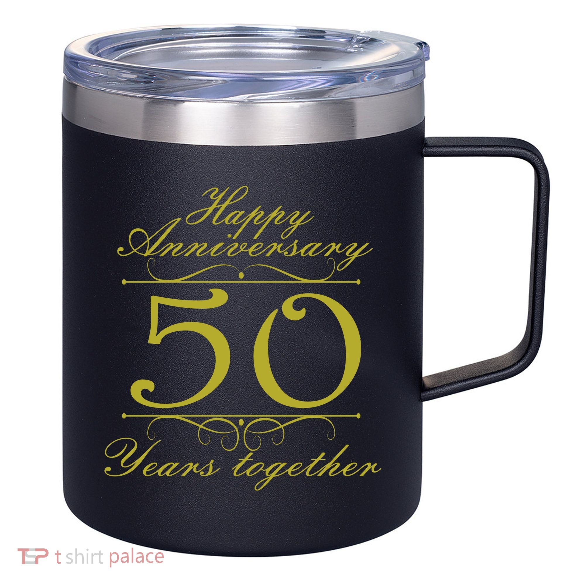 Happy Anniversary 50 Years Together 12oz Stainless Steel Coffee Mug