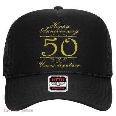 Happy Anniversary 50 Years Together Hat