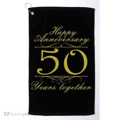 Happy Anniversary 50 Years Together Golf Towel