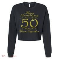 Happy Anniversary 50 Years Together Cropped Pullover Crew thumb 0