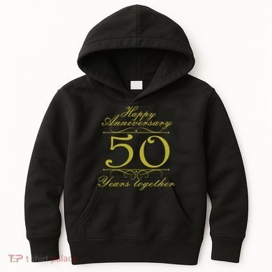 Happy Anniversary 50 Years Together Kids Hoodie