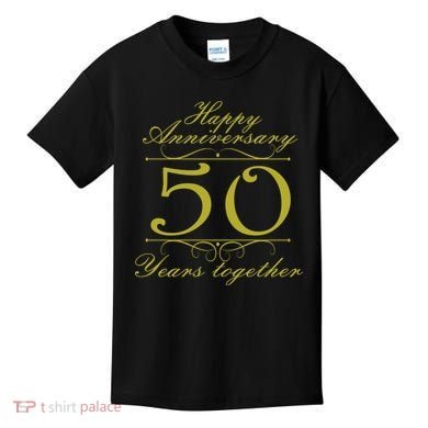 Happy Anniversary 50 Years Together Kids T-Shirt