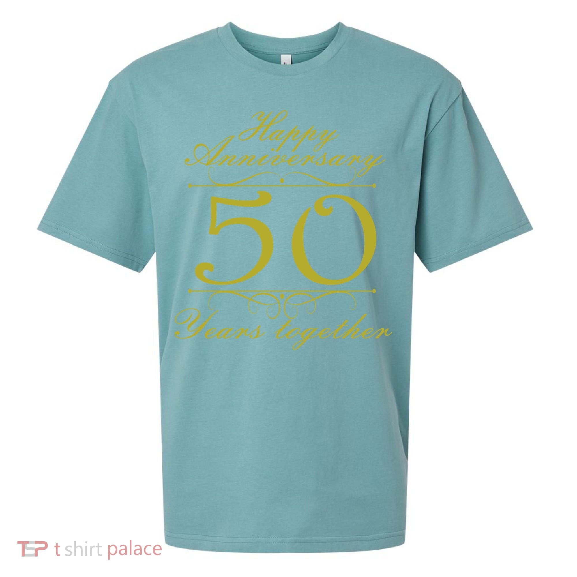 Happy Anniversary 50 Years Together Sueded Cloud Jersey T-Shirt