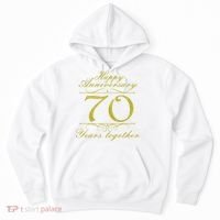 Happy Anniversary 70 Years Together Hoodie thumb 0