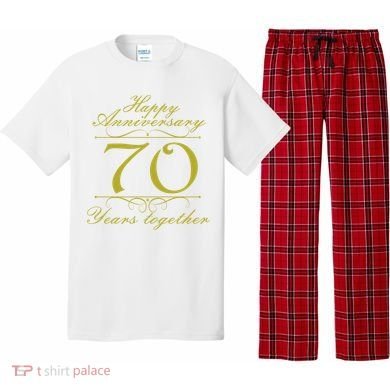 Happy Anniversary 70 Years Together Pajama Set