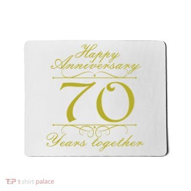 Happy Anniversary 70 Years Together Mousepad