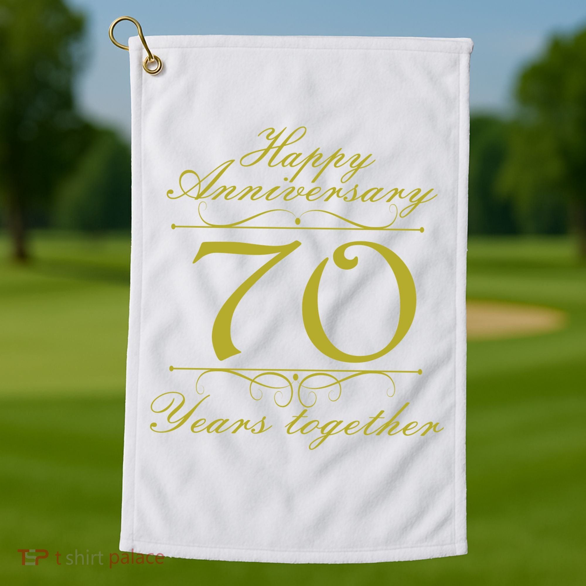 Happy Anniversary 70 Years Together Golf Towel