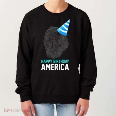 Happy Birthday America Women's Sweatshirt