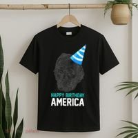 Happy Birthday America T-Shirt thumb 2