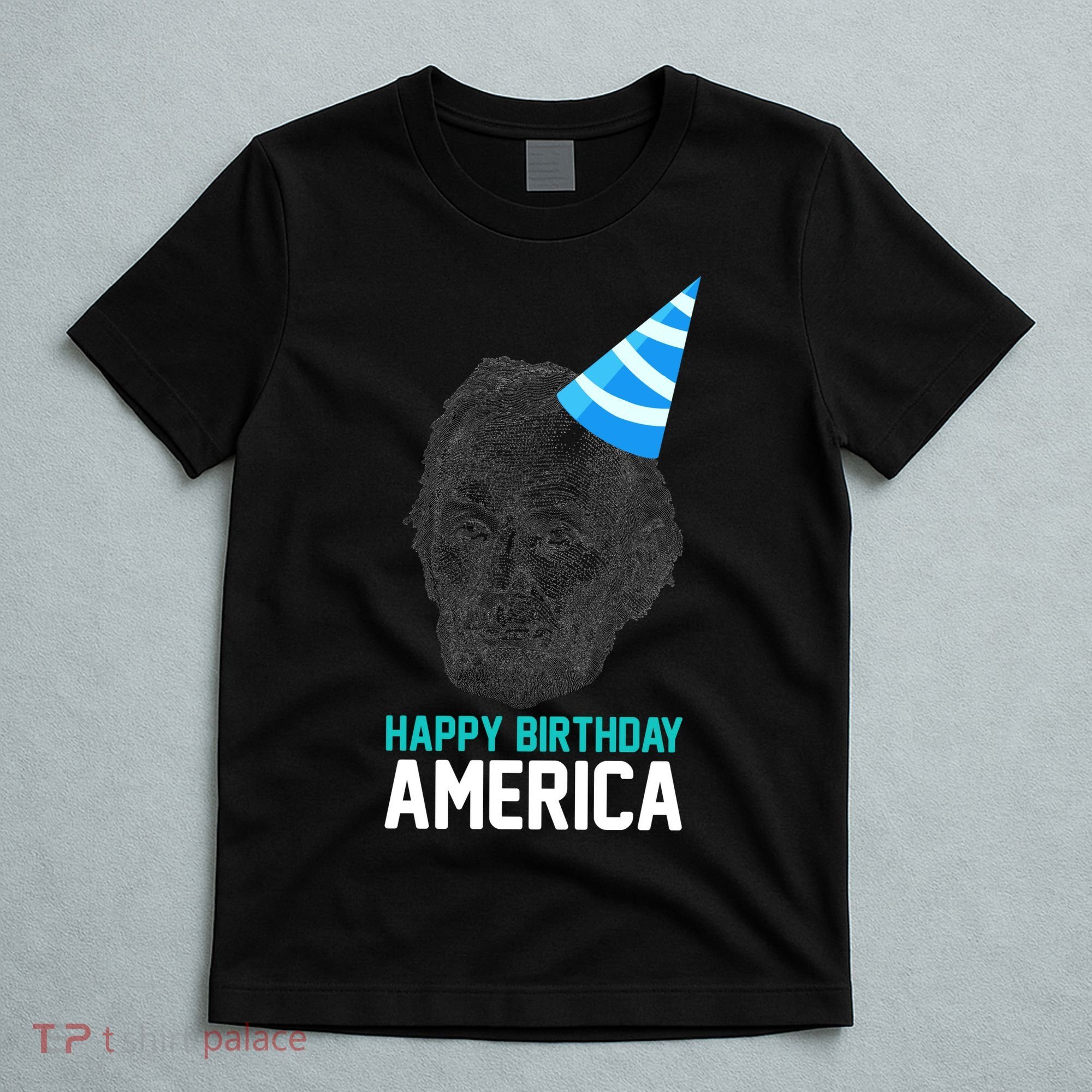 Happy Birthday America T-Shirt