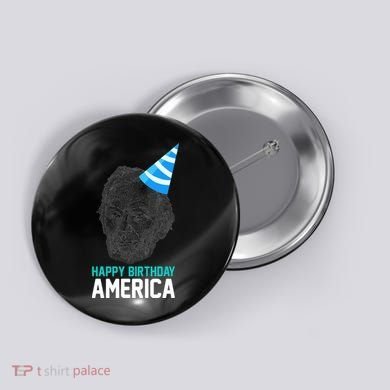 Happy Birthday America Button