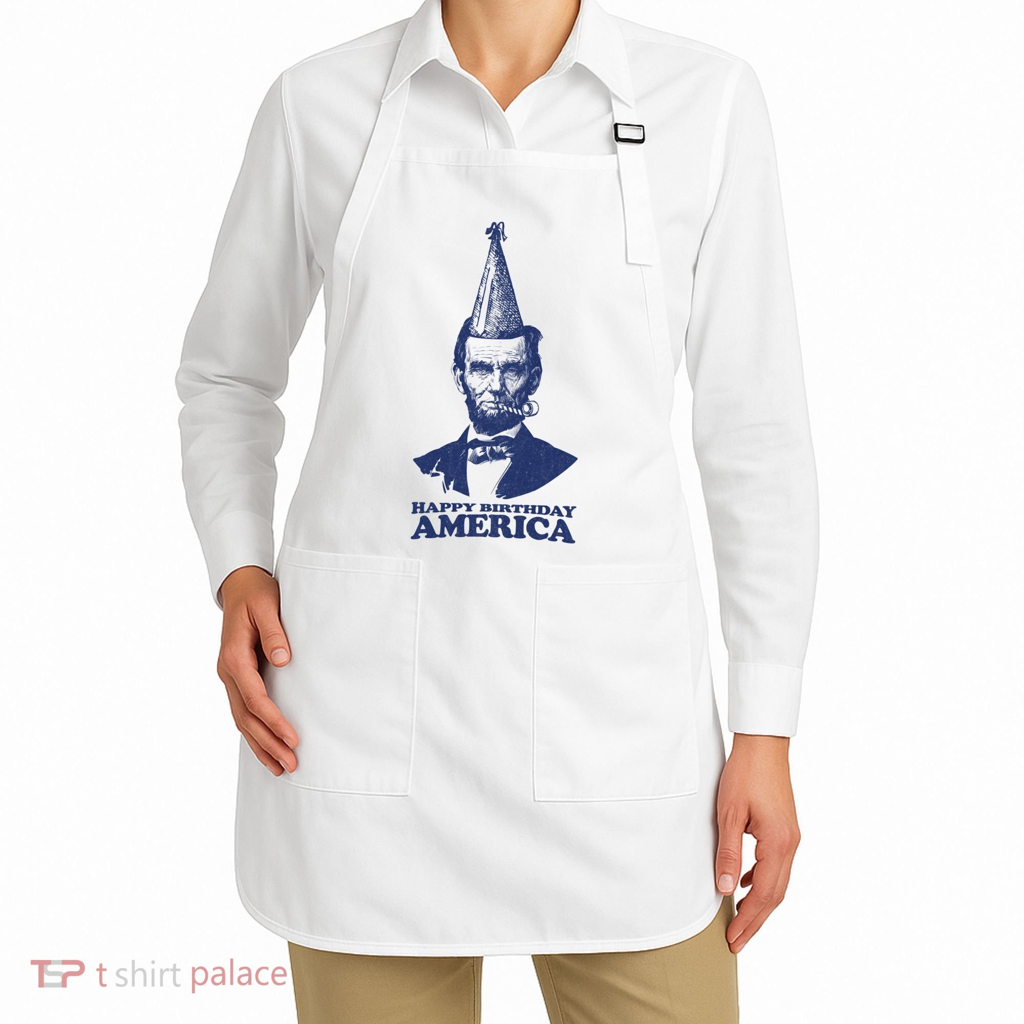 Happy Birthday America Abe Lincoln Apron