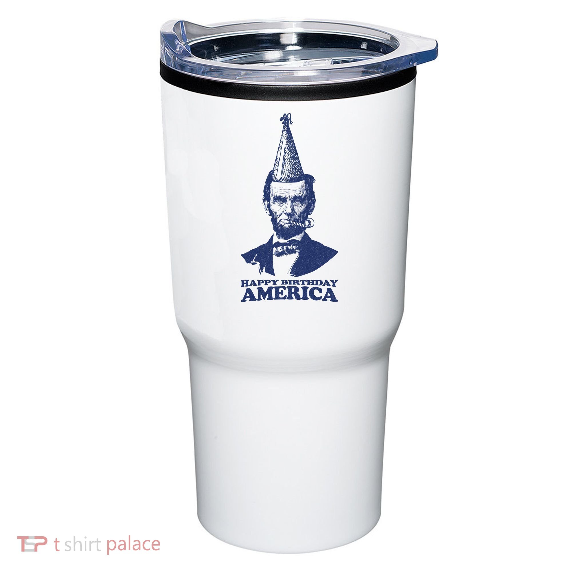 Happy Birthday America Abe Lincoln Tumbler