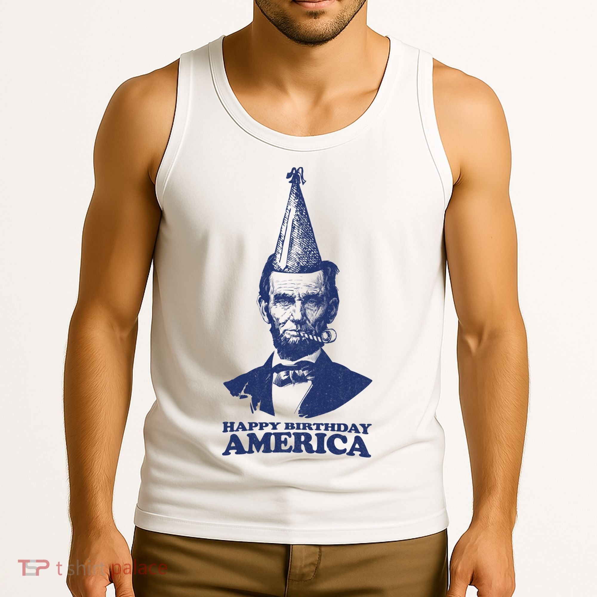 Happy Birthday America Abe Lincoln Tank Top
