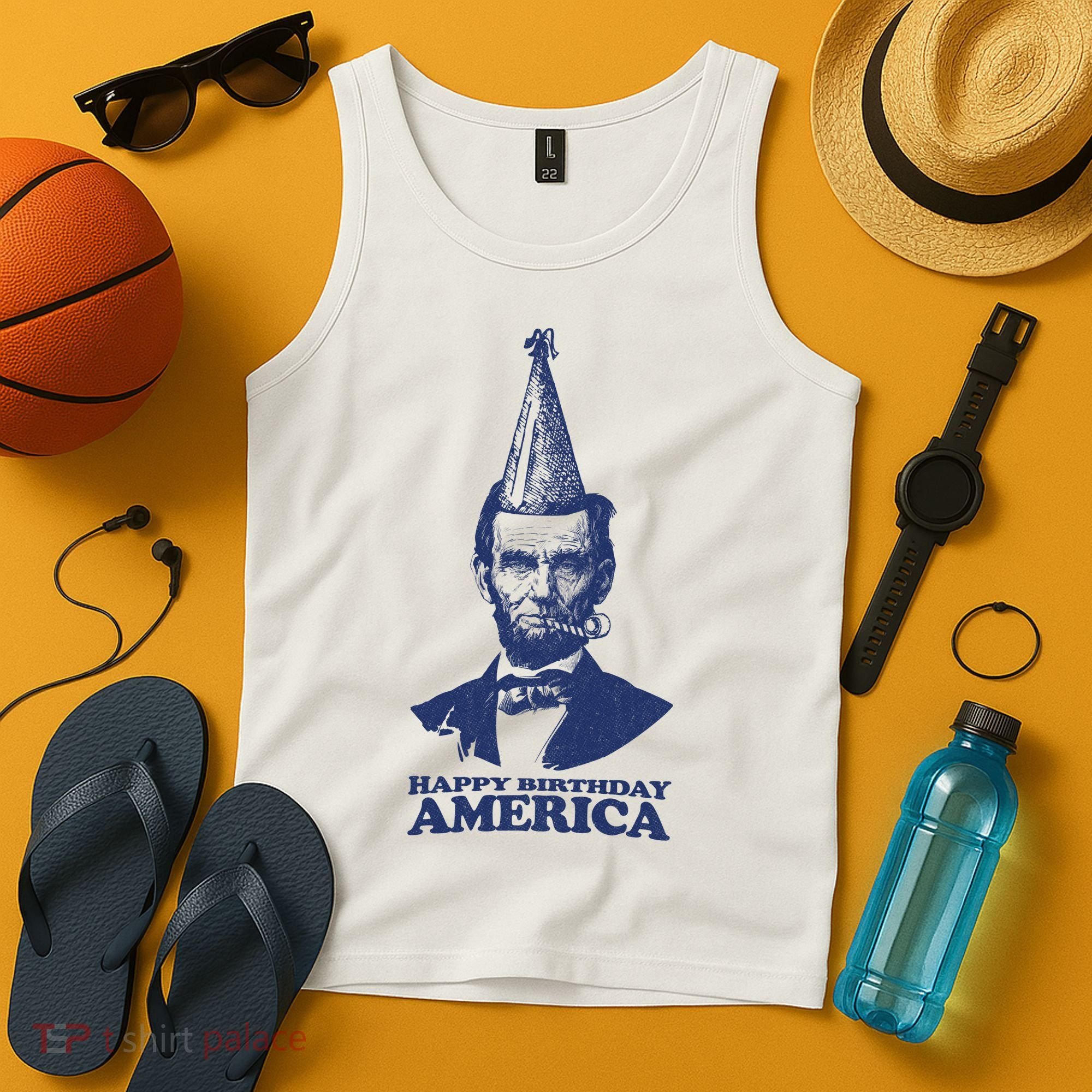 Happy Birthday America Abe Lincoln Tank Top