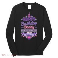 Happy Birthday Daddy Daughter  Long Sleeve Shirt thumb 0