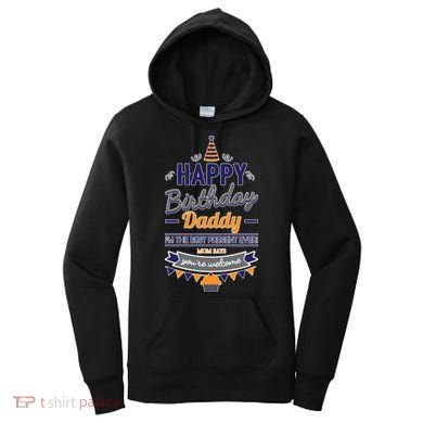 Happy Birthday Daddy Son Women's Hoodie