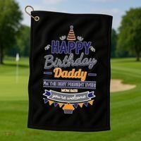 Happy Birthday Daddy Son Golf Towel thumb 1