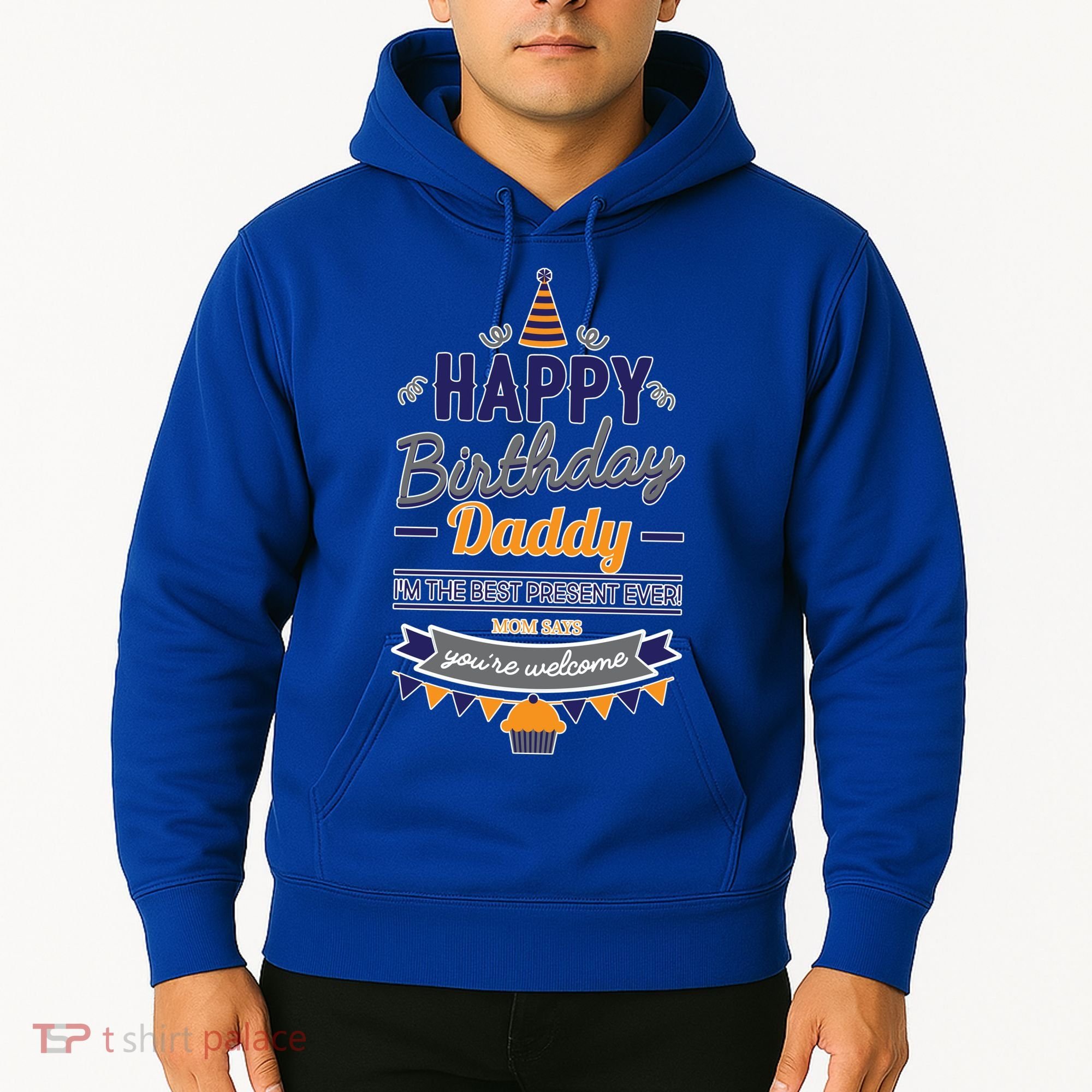 Happy Birthday Daddy Son Hoodie